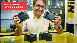 Top 4 Mirrorless Camera Under Rs 80000 [upl. by Nerha]