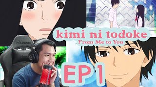 First Time Reaction  Kimi ni Todoke 1x1 quotProloguequot [upl. by Puduns]