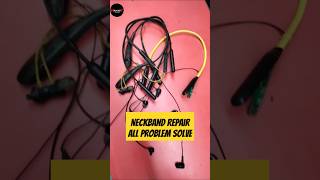 Neckband Repair  Bluetooth neckband reapir shorts youtubeshorts short viralvideo [upl. by Aniham]