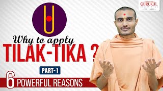 Why TilakTika   6 Powerful Reasons  Part 1  Swaminarayan Gurukul Hyd [upl. by Yolande758]