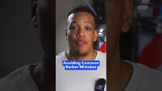 5 Common Barber Mistakes to Avoid 🙅🏽‍♂️💈 [upl. by Trilbi]