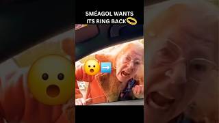 Sméagol wants its ring back😮 shorts funny memes [upl. by Elokcin]