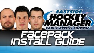 How to Install Facepacks  Eastside Hockey Manager Early Access [upl. by Agnes856]