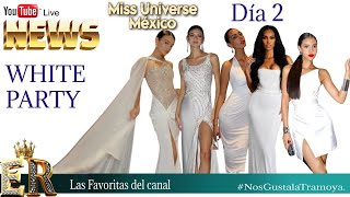 Día 2 Miss Universe México [upl. by Ttenna]