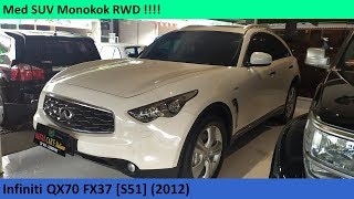 Infiniti Q45 FX37 S51 2012 review  Indonesia [upl. by Owades]