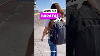 Anota las fechas mas baratas para comprar tus proximos vuelos ✈️🥰 vuelos vuelosbaratos viajar [upl. by Crifasi]