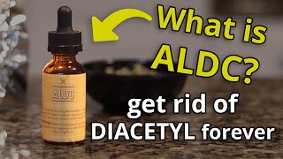 What is ALDC  Get rid of Diacetyl and Hop Creep Forever [upl. by Qirat]