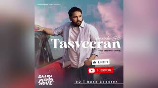 Bass Boosted amp 8D Audio  TASVEERAN  Amrinder Gill  Lyrics alfaaz [upl. by Koffman]