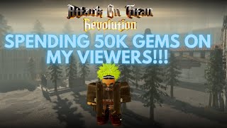 100000 GEM GIVEAWAY LIVE  AOT Revolution [upl. by Rimahs]