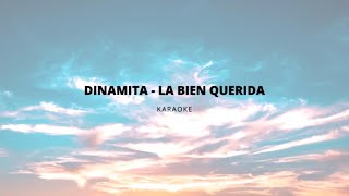 Dinamita  La bien querida  Instrumental karaoke con letra [upl. by Aruat409]