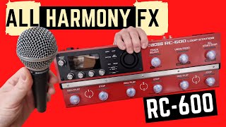 ALL HARMONY FX on the BOSS RC600 [upl. by Vins]