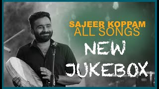 New JUKEBOX  Sajeer Koppam All Songs [upl. by Nations]