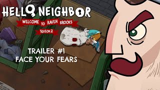 Hello Neighbor Cartoon Season 2 Trailer 1  Face Your Fears [upl. by Sulienroc]