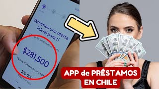 📲 5 APPS de PRÉSTAMOS CONFIABLES en LÍNEA de CHILE 💲 CRÉDITOS RÁPIDOS PERSONALES [upl. by Constantia]