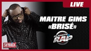 Maître Gims quotBriséquot en live PlanèteRap [upl. by Hsiwhem]