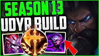 How to Play Udyr amp CARRY LOW ELO 👌 Best BuildRunes  Udyr Guide Season 13 League of Legends [upl. by Notlem]