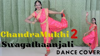 Swagathaanjali Dance Cover  Chandramukhi 2 Tamil  Kangana Ranaut [upl. by Oidgime]