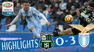 Sassuolo  Lazio 03  Highlights  Giornata 26  Serie A TIM 201718 [upl. by Dweck705]