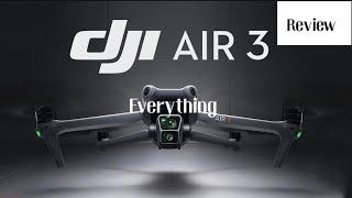 Everything you need to know about DJI Air 3  Review [upl. by Athiste]