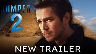 Jumper 2 Trailer 2024 Hayden Christensen Samuel L Jackson Jamie Bell  Sequel Fan Made [upl. by Lewls]