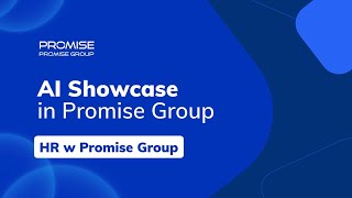 AI Shwocase HR w Promise Group [upl. by Isherwood]