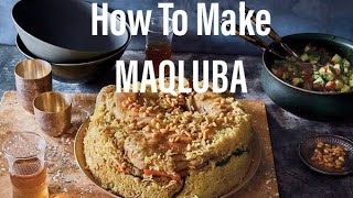 How To Make MAQLUBA With Chicken [upl. by Eskill]