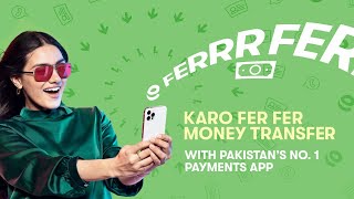 Kero Fer Fer Money Transfer Pakistan ki No 1 payments App ke saath [upl. by Juxon]