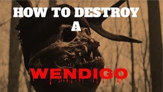 How to Destroy a Wendigo I Paranormal Origins [upl. by Hsirahc]