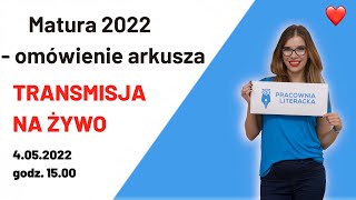 Matura 2022 z polskiego  omówienie arkusza [upl. by Catriona]