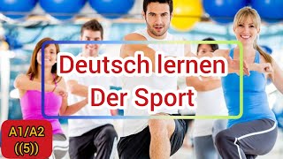 Deutsch lernen A1A2 Der Sport [upl. by Humfrid]