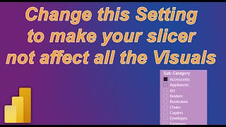 How to Make a Slicer not affect all the Visuals in PowerBI  Edit Interactions  MI Tutorials [upl. by Alistair]