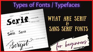 What are SERIF amp SAN SERIF Fonts  Types of FontsTypefaces  Difference between serif amp sans serif [upl. by Rik170]