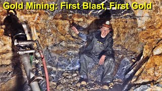 Gold Mining First Blast First Gold Season 2 Episode 2 [upl. by Carl]