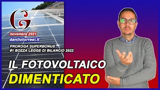 SUPERBONUS 110 hanno dimenticato il fotovoltaico nella proroga 2022 [upl. by Amend]