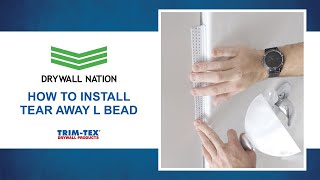 Drywall Nation  How to Use TrimTex Tear Away L Bead [upl. by Gustave745]