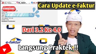 Cara Update eFaktur 40 Mudah Dan Cepat [upl. by Yesak]