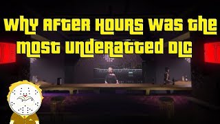 GTA Online Why After Hours Was The Most Underratted DLC [upl. by Nwahsit]