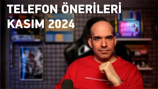 Telefon Önerileri Kasım 2024 [upl. by Silohcin]