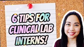 6 Tips for Clinical  Medical Lab Interns CLS MLS MT and MLT [upl. by Assin]