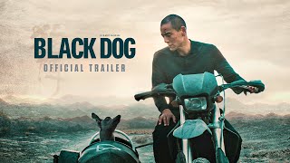 Black Dog  Official Trailer HD [upl. by Valeria917]