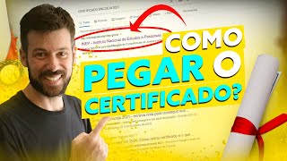 ENCCEJA  Como pegar o CERTIFICADO [upl. by Ronalda988]