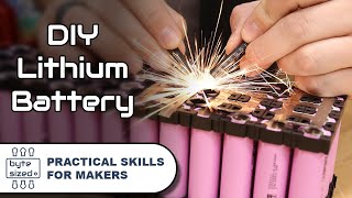 How To Make A Lithium Battery Pack With 18650 Cells  Practical Skills For Makers [upl. by Eilagam494]