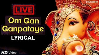 LIVE  Ganesh Chaturthi 2023  श्री गणेश मंत्र Om Gan Ganpataye  Ganesha Chant [upl. by Artimid]