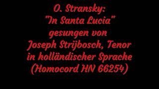 O Stransky quotIn Santa Luciaquot [upl. by Elleinod]