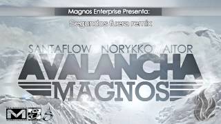 Santaflow Norykko Aitor  Segundos fuera Remix [upl. by Given]