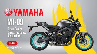 2024 Yamaha MT09 Price Colors Specs Features Availability [upl. by Carlile797]