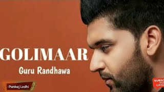 Golimaar Guru Randhawa Full Song  Bhusan Kumar  Vee Music  TSreies [upl. by Assisi312]