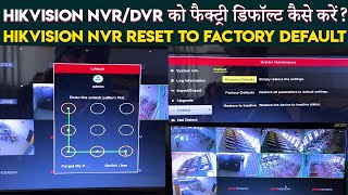 How To Reset Hikvision DVRNVR to Factory Default  Hikvision DVRNVR Factory reset kaise kare NVR [upl. by Mcmullan598]