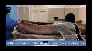 Bathing and shrouding of deceased [upl. by Osher]