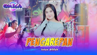 Pengarepan  Intan Afifah Omega Music [upl. by Jun]